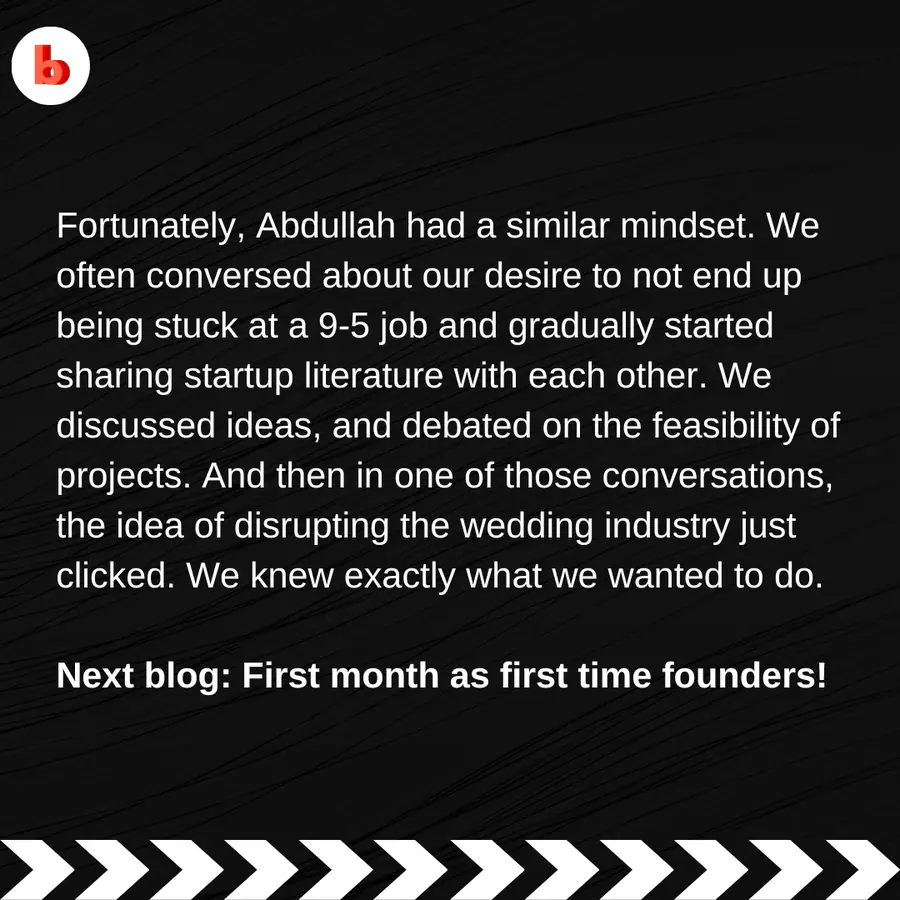 Instagram post saying a co-founder shared the same mindset and the idea of disrupting the wedding industry clicked, ending “Next blog: First month as first time founders!”