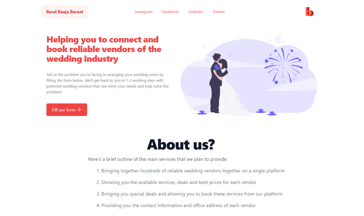 Landing page of the Band Baaja Baraat website: a red headline “Helping you to connect and book reliable vendors of the wedding industry”, a “Fill our form” button, and an About us section listing four services